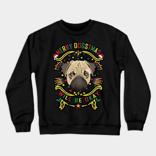 Merry Dogstmas Baby Crewneck Sweatshirt